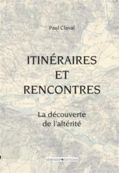 Itinéraires et rencontres