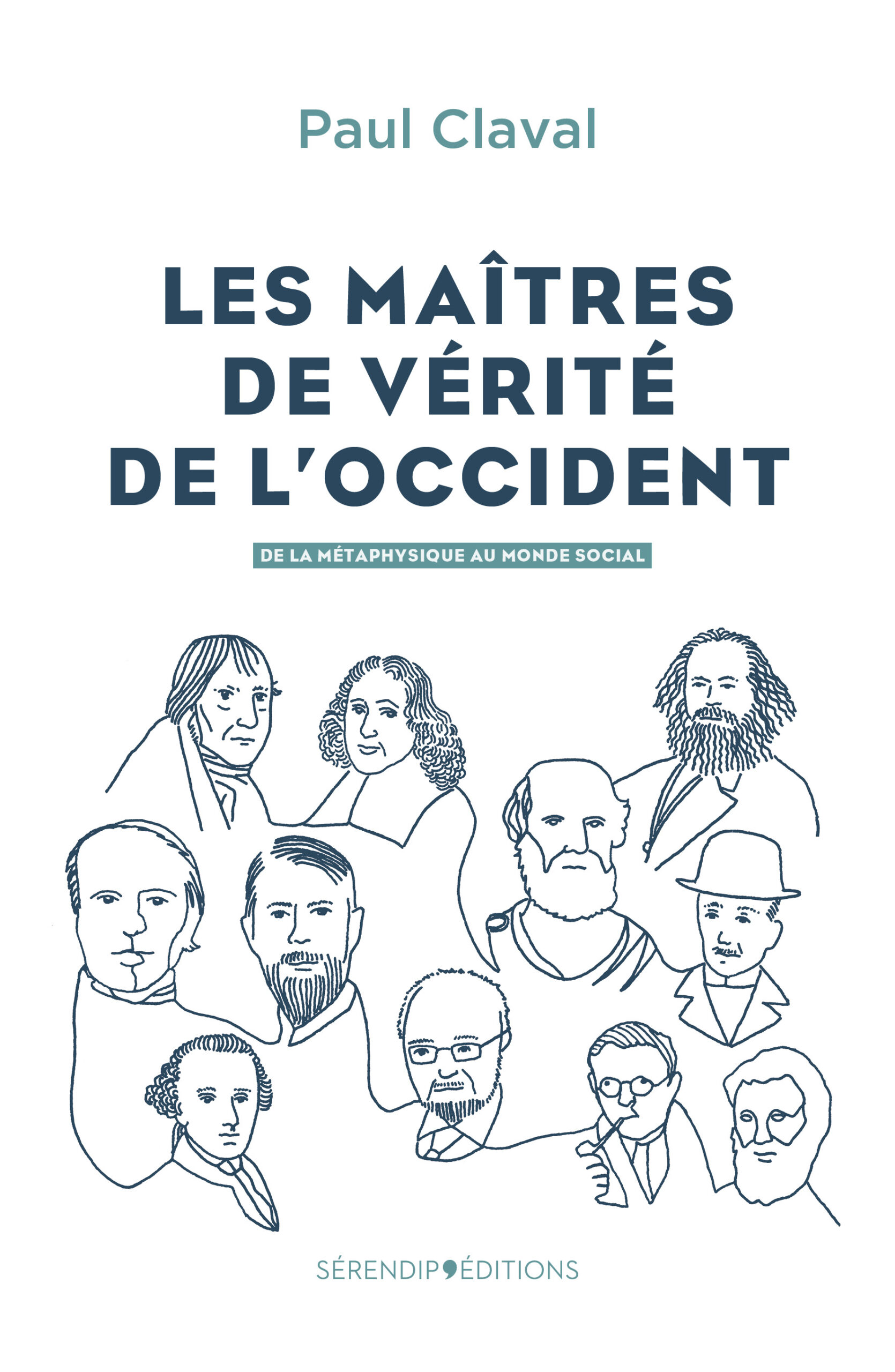 Les maitres de vérité de l’Occident