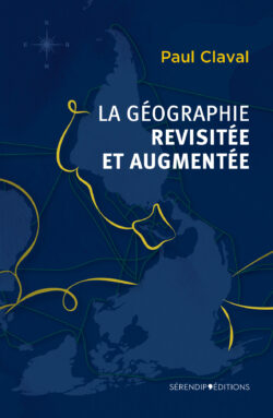 La géographie revisitée et augmentée