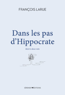 Dans les pas d'Hippocrate