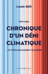 Chronique d'un déni climatique