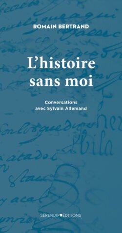 L'Histoire sans moi